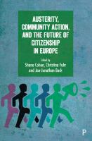 Austerity, community action, and the future of citizenship in Europe /