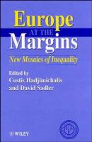 Europe at the margins : new mosaics of inequality /