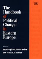 The handbook of political change in Eastern Europe /