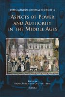 Aspects of power and authority in the Middle Ages /