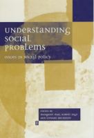 Understanding social problems : issues in social policy /
