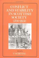 Conflict and stability in Scottish society, 1700-1850 : proceedings of the Scottish Historical Studies Seminar, University of Strathclyde, 1988-89 /