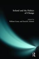 Ireland and the politics of change /
