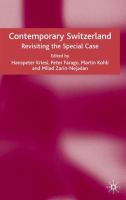 Contemporary Switzerland : revisiting the special case /