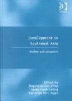 Development in Southeast Asia : review and prospects /
