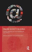 Online society in China : creating, celebrating, and instrumentalising the online carnival /