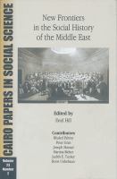 New frontiers in the social history of the Middle East /