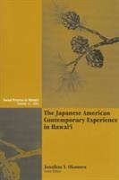 The Japanese American contemporary experience in Hawaiʻi /