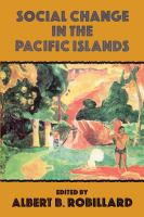 Social change in the Pacific islands /
