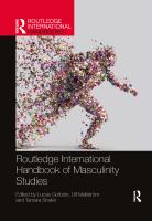 Routledge international handbook of masculinity studies /