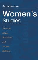 Introducing women's studies : feminist theory and practice /