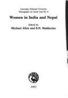 Women in India and Nepal /