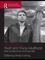 Handbook of youth and young adulthood new perspectives and agendas /
