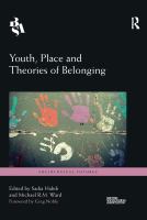 Youth, place and theories of belonging /