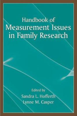 Handbook of measurement issues in family research /