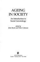 Ageing in society : an introduction to social gerontology /