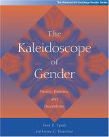 The kaleidoscope of gender : prisms, patterns, and possibilities /