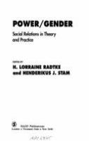 Power/gender : social relations in theory and pracice /