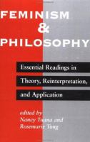 Feminism and philosophy : essential readings in theory, reinterpretation, and application /