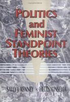 Politics and feminist standpoint theories /