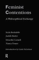 Feminist contentions : a philosophical exchange /