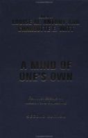 A mind of one's own : feminist essays on reason and objectivity /