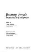 Becoming female : perspectives on development /