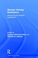 Women voicing resistance : discursive and narrative explorations /