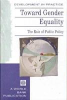 Toward gender equality : the role of public policy.