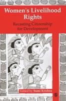 Women's livelihood rights : recasting citizenship for development /