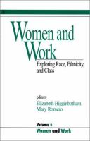Women and work : exploring race, ethnicity, and class /