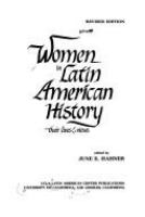 Women in Latin American history, their lives & views /