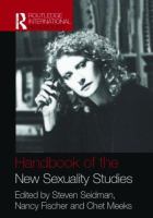 Handbook of the new sexuality studies /