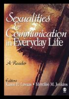 Sexualities and communication in everyday life : a reader /