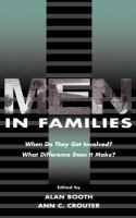 Men in families : when do they get involved? : what difference does it make? /