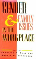 Gender and family issues in the workplace /