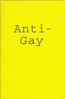 Anti-gay /