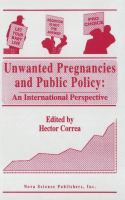 Unwanted pregnancies and public policy : an international perspective /