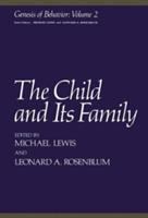 The Child and its family /