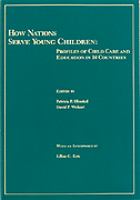 How nations serve young children : profiles of child care and education in 14 countries /