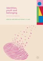 Identities, youth and belonging : international perspectives /