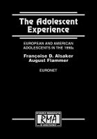 The adolescent experience : European and American adolescents in the 1990s /