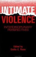 Intimate violence : interdisciplinary perspectives /