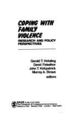 Coping with family violence : research and policy perspectives /