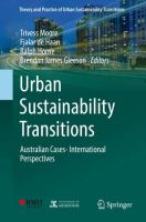 Urban sustainability transitions : Australian cases- international perspectives /
