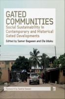 Gated communities social sustainability in contemporary and historical gated developments /