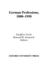 German professions, 1800-1950 /