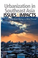 Urbanization in Southeast Asia : issues & impacts /