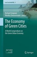 The economy of green citites : a world compendium on the green urban economy /