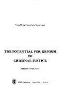 The potential for reform of criminal justice /